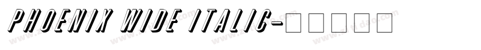 Phoenix Wide Italic字体转换